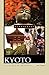 Kyoto: A Cultural History