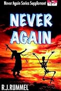 Never Again: Never Again Series Supplement