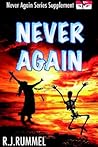 Never Again: Never Again Series Supplement