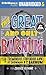 The Great and Only Barnum: The Tremendous, Stupendous Life of Showman P. T. Barnum