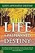 God's Appointed Destiny: Life - A Preplanned Destiny