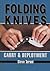 Folding Knives by Steve Tarani