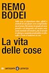 La vita delle cose