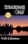 Extraordinary Will Extraordinary Will
