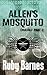 Allen's Mosquito (The Cruci...