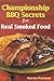 Championship BBQ Secrets for Real Smoked Food by Karen Putman