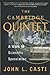 The Cambridge Quintet by John L. Casti