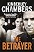 The Betrayer by Kimberley Chambers