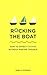 Rocking the Boat by Debra E. Meyerson
