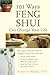 101 Ways Feng Shui Can Change Your Life by Nancilee Wydra