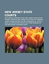 New Jersey State Courts: New Jersey Supreme Court, New Jersey State Court Judges, Trenton, New Jersey, Boy Scouts of America V. Dale