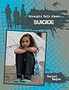 Suicide (Straight Talk About...)