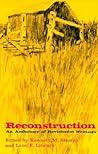 Reconstruction: An Anthology of Revisionist Writings