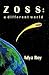 Zoss - A Different World