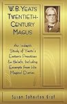 W.B. Yeats: Twentieth-Century Magus