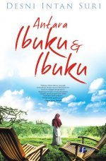 Antara Ibuku & Ibuku