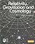 Relativity, Gravitation and Cosmology by Robert J.A. Lambourne