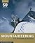 Mountaineering: The Freedom...