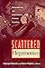Scattered Hegemonies: Postm...