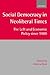 Social Democracy in Neoliberal Times: The Left and Economic Policy since 1980