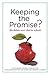 Keeping the Promise?: The D...
