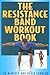 The Resistance Band Workout Book
