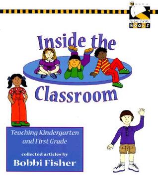 Inside the Classroom: Teaching Kindergarten and First Grade (Paperback)