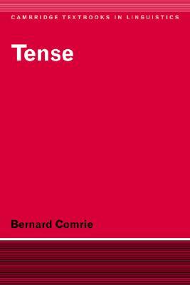 Tense (Cambridge Textbooks in Linguistics) (Volume 0)
