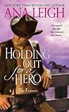 Holding Out for a...