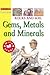 Rocks and Soil: Gems, Metals, and Minerals (Science Starters, Level 3)