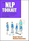 The NLP Toolkit: Activities and Strategies for Teachers, Trainers and Leaders