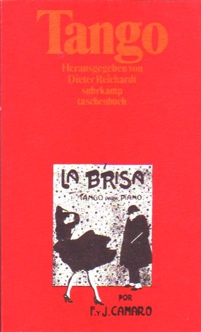 Tango. Verweigerung und Trauer. Kontexte und Texte (Paperback)