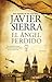 El angel perdido: Una novela (Atria Espanol) (Spanish Edition)
