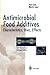 Antimicrobial Food Additives: Characteristics - Uses - Effects