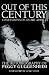 Out of This Century: Confes...