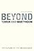 Beyond Terror and Martyrdom by Gilles Kepel