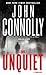 The Unquiet (Charlie Parker, #6) by John Connolly