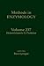 Methods in Enzymology, Volume 237 by Sidney P. Colowick