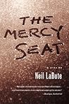 The Mercy Seat: A...