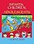 Infants, Children, and Adolescents by Laura E. Berk