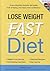 Lose Weight Fast Diet