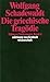 Die griechische Tragödie (Tübinger Vorlesungen Band 4)