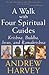 A Walk with Four Spiritual ...