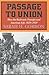 Passage to Union: How the R...