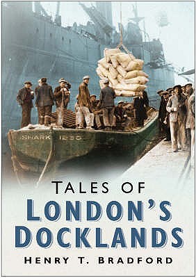 Tales of London Docklands (Paperback)