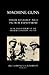 Machine Guns: Their History And Tactical Employment (Being Also A History Of The Machine Gun Corps, 1916-1922)