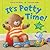 It's Potty Time!