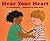 Hear Your Heart: An Illustr...