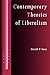 Contemporary Theories of Liberalism by Gerald F. Gaus