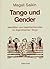 Tango und Gender. Identitäten und Geschlechterrollen im Argen... by Magali Saikin